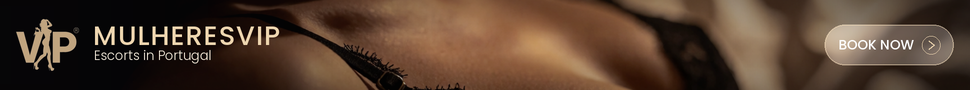 MulheresVIP: Escorts Portugal